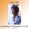 Irene Kral、Herb Pomeroy《Something to Remember You By (Remastered 2018)》[MP3/LRC]