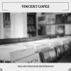 Vincent Lopez - Nola