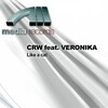 Veronika、CRW - Like A Cat (In F.M. Mix)