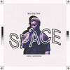 Kid Filthy - Space (Explicit)