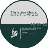 Christian Quast - Together in the Wild World