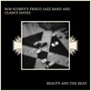 Clancy Hayes、Bob Scobey’s Frisco Jazz Band - The Girl Friend