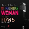 Prince Hans、Soul Faya、Jokilla - My Mauritian Woman (Prince Hans Remix)