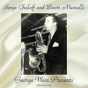 Serge Chaloff、Boots Mussulli - You Brought A New Kind Of Love To Me (Remastered 2018)