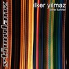 Ilker Yilmaz - Time Tunnel (original)