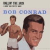 Bob Conrad - Ballin' The Jack