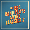 BBC Big Band - Chattanooga Choo Choo