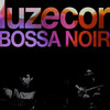 Luzecor、Nina Nobrega - Luz e Cor
