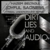 Hazem Beltagui《Joyful Sadness (Tribal UnderGround Remix)》[MP3/LRC]