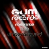 Noise Tribe - The Underground (Original Mix)