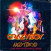 CB - NEOTOKYO FOREVER (CRAZYBOY presents NEOTOKYO ～THE PRIVATE PARTY 2018～)