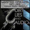 Wasted Dreams - No Lies (Omar Essa Remix)