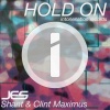 Shant、Clint Maximus、jes《Hold On (Original Mix)》[MP3/LRC]