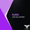 Kuno - Life On Jupiter (Extended Mix)