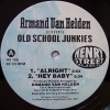 Armand Van Helden、Old School Junkies - All Right (Old School Mix)