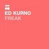 Ed Kurno - Freak