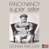 supersister - Fancy Nancy