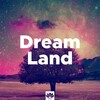 Sleep Songs with Nature Sounds - Dream Land
