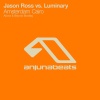 Jason Ross、Luminary - Amsterdam Cairo (Above & Beyond Bootleg)