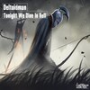 Deltoidman - Tonight We Dine In Hell (Original Mix)
