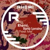 Rhemi、Ilana Lorraine - Feel Me (Rhemi 'Funk-O-Holic' Mix)