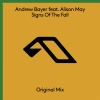Andrew Bayer、Alison May - Signs Of The Fall