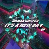 Roman Gostev - It's A New Day (Original Mix)