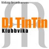 dj tintin - Klubbvika (Italo Disco Version)