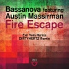 Bassanova、Austin Massirman - Fire Escape