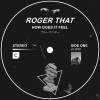 Roger That (UK) - How Does It Feel
