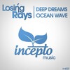 Losing Rays - Deep Dreams