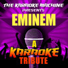 The Karaoke Machine - Business (Eminem Karaoke Tribute)