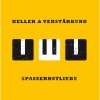 Keller、verstärkung - Wir brauchen Verstärkung