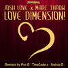 Josh Love、Marc Throw - Love Dimension!