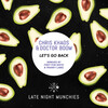 Doctor Boom、Chris Khaos - Let's Go Back (Original Mix)