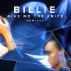 Billie《Give Me The Knife (Majestique Radio Edit)》[MP3/LRC]