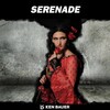 Ken Bauer - Serenade