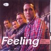 Feeling - Sto vise pricam