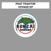 Phat Traktor - Voyage
