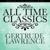 gertrude lawrence - Somebody To Watch Over Me