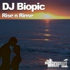 DJ Biopic - Rise n Rinse
