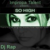 DJ RAP - So High (DJ Rap Original Vox Progressive mix)