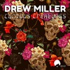 Drew Miller - Crotalinae