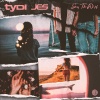 jes、tyDi《Say The Word》[MP3/LRC]