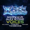 Alex Byrne、MikeWave - Voices (Toxxic Remix)