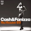 Fanizza、Cash - Nu House 88