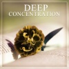 Deep Focus《Ultimate Relaxation Music》[MP3/LRC]