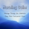 Music for Deep Relaxation Meditation Academy《Morning Calm》[MP3/LRC]