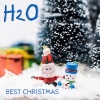 H2O - Best Christmas