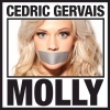 Cedric Gervais - Molly (Borgore Suck My Tit Remix)(Explicit)(Remix)